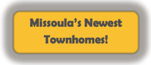 Missoulas Newest Townhomes